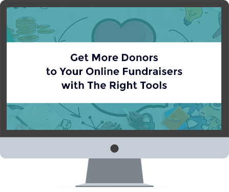 Get More Donors to your Online Fundraising with the right tools