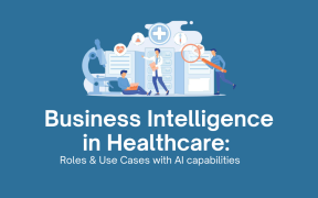 Business Intelligence in Healthcare